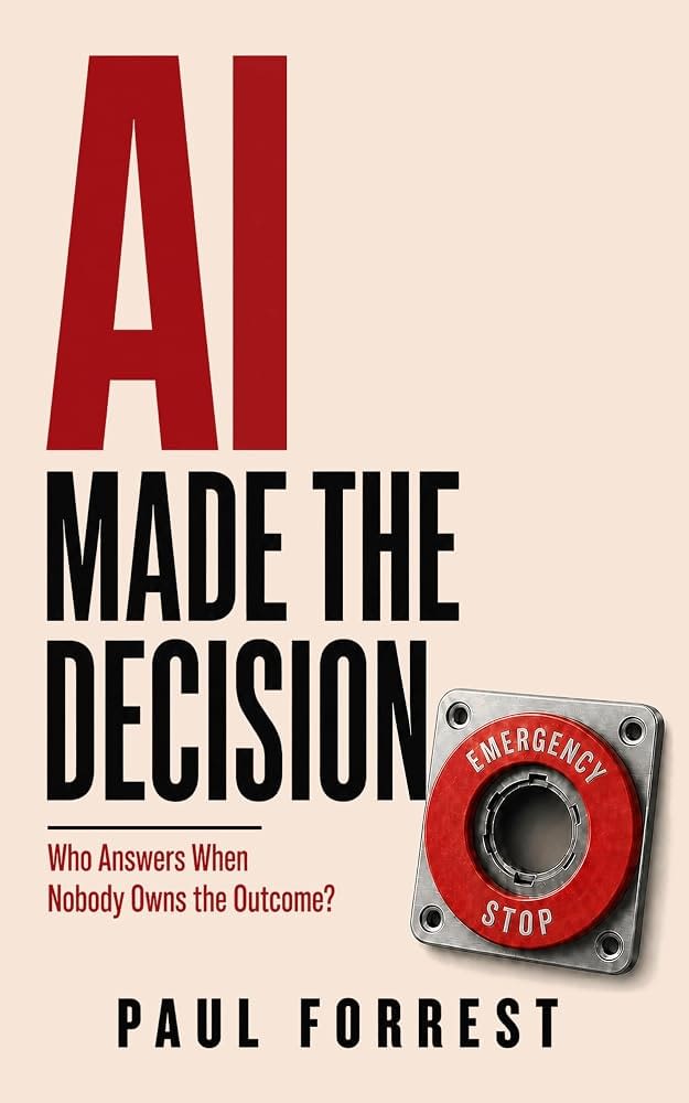 AI Made the Decision by Paul Forrest, book cover